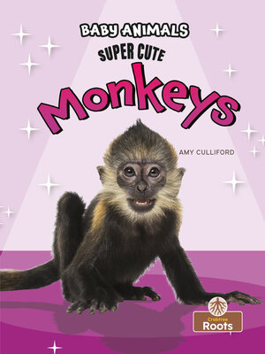 cover image of Super Cute Monkeys